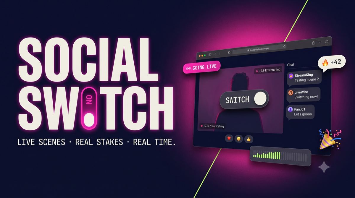 Social Switch — Live